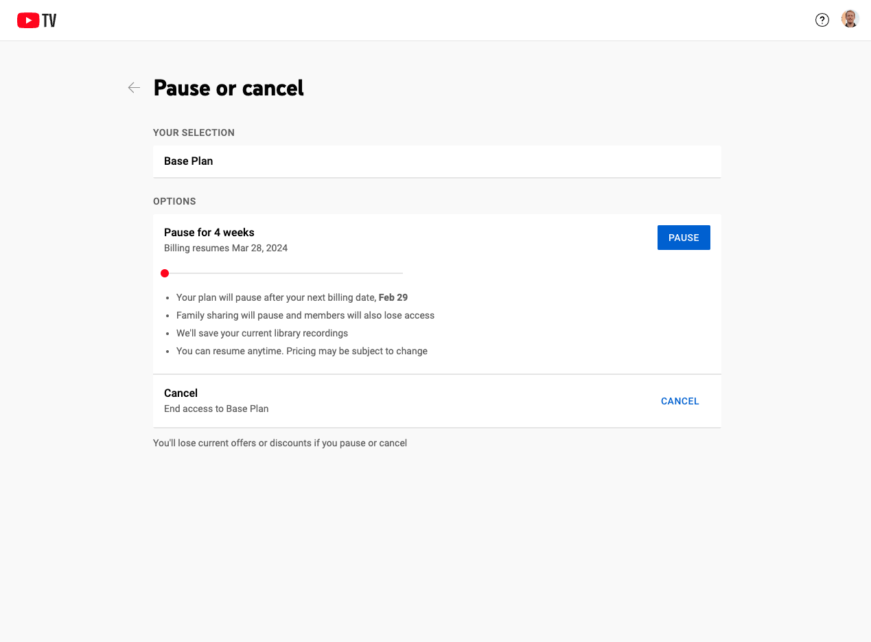YouTube TV's pause-or-cancel page offering subscribers a 4-week or 24-week pause as an alternative to full cancellation